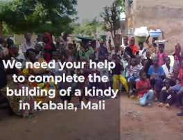 Building a kindy for Kabala's kids in Mali, West Africa - Go Fund Me crowdfunding campaign site